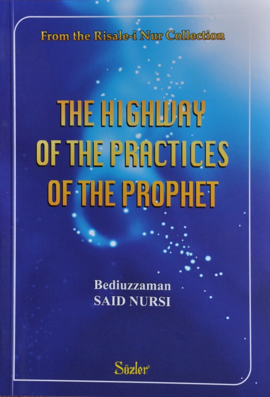The Highway Of The Practices Of The Prophet
